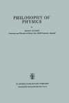 Philosophy of Physics - Mario Augusto Bunge