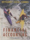 Financial Accounting, with Annual Report - Jerry J. Weygandt, Paul D. Kimmel, Donald E. Kieso