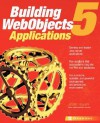 Building WebObjects 5 Applications - Jesse Feiler