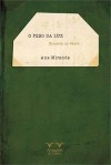O Peso da Luz: Einstein no Ceará - Ana Miranda