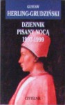 Dziennik pisany nocą 1997-1999 - Gustaw Herling-Grudziński