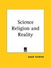 Science Religion and Reality - Joseph Needham