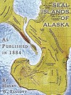 Seal Islands of Alaska - Henry W. Elliott