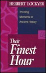 Their Finest Hour - Herbert Lockyer