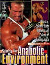 Priming the Anabolic Environment: A Practical, Scientific Guide to the Art and Science of Building Muscle - William D. Brink, Irvin Gelb, Jim Amenthler, Ralph DeHaan, Robert Kennedy