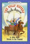 The Golly Sisters Ride Again - Betsy Byars, Sue Truesdell