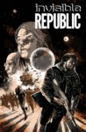 Invisible Republic Volume 2 - Gabriel Hardman, Corinna Sara Bechko