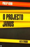 O Projecto Janus - Philip Kerr