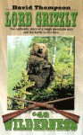 Lord Grizzly - David Thompson