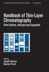 Handbook of Thin-Layer Chromatography (Chromatographic Science, Vol. 89) (Chromatographic Science) - Joseph Sherma