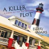 A Killer Plot: Books by the Bay Mystery Series #1 - Tantor Audio, Ellery Adams, Karen White