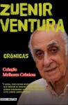 Crônicas - Zuenir Ventura