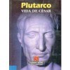 Vida de César - Plutarch