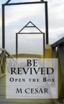 Be Revived Open the Box - Cesar