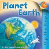 Flip The Flaps: Planet Earth - Mike Goldsmith, Nicki Palin