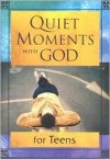 Quiet Moments with God/Teens - Honors Books