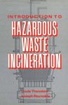 Introduction to Hazardous Waste Incineration - Louis Theodore