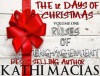 Kathi Macias' 12 Days of Christmas - Volume 1 - Rules of Engagement - Kathi Macias