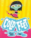 Cold Feet - Michael Dahl, Miguel Ornia-blanco