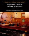 Significant Cases in Criminal Procedure - Craig T. Hemmens