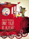 Unde fugim de-acasa? - Marin Sorescu