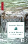 Wyrok śmierci na życzenie - Masahiko Shimada