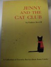 Jenny and the Cat Club: A Collection of Favorite Stories about Jenny Linsky - Esther Averill