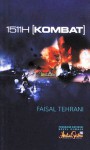 1511H [KOMBAT] - Faisal Tehrani