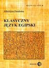 Klasyczny język egipski - Albertyna Dembska