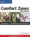 Comfort Zones: Planning a Fulfilling Retirement - Elwood N. Chapman