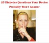 25 Diabetes Questions Your Doctor Probably Won't Answer - Diabetes Research Team, Franklin Smith