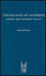 Balance of Payments: Theory and Economic Policy - Robert Cecil Stern