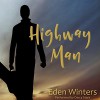 Highway Man - Eden Winters, Darcy Stark