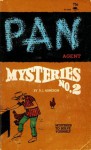P.A.N. Agent Mysteries No. 2 - D.J. Arneson