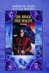 Die Ringe der Macht. - Helmut W. Pesch