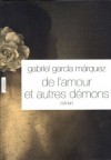 De l'amour et autres démons - Annie Morvan, Gabriel García Márquez