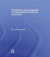 Routledge Encyclopedia of International Political Economy - R.J. Barry Jones