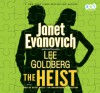 The Heist - Scott Brick, Janet Evanovich, Goldberg Lee