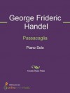 Passacaglia - George Frideric Handel