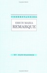 Understanding Erich Maria Remarque - Hans Wagener