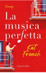 La musica perfetta - Kat French 