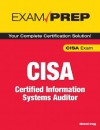 Exam Prep CISA: Certified Information Systems Auditor - Michael Gregg