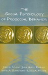 The Social Psychology of Prosocial Behavior - John F. Dovidio