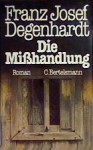 Die Misshandlung - Franz Josef Degenhardt