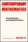 Plane Ellipticity and Related Problems - Robert P. Gilbert