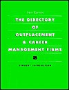 The Directory Of Outplacement & Career Management Firms (Directory Of Outplacement And Career Management) - Llc Kennedy Information, Kennedy Information