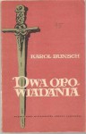 Dwa opowiadania - Karol Bunsch