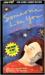 Someone Like You/Keeping the Moon - Sarah Dessen