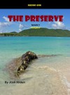 The Preserve Season 1: Episode 5 "Creighton" (The Preserve Season 1, #5) - Josh Hilden