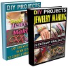 DIY Projects: Jewerly Making BOX SET 2 IN 1: Make Your Own 20 Glorious Necklaces & 20 Elegant Bracelets For Everyday Life And For Parties.: (WITH PICTURES, ... Making Books - Handmade Jewelry Book 3) - Adrienne Alvin, Tracy Arthur